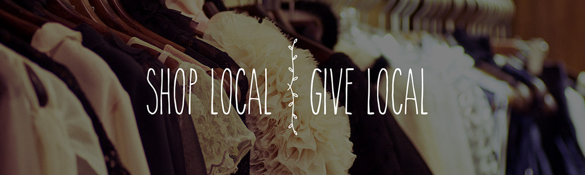 Shop Local, Give Local